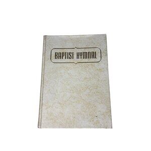 Baptist Hymnal Edited By Walter Hines Sims Convention Press Nashville Hardcover